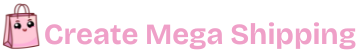 Create Mega Shipping